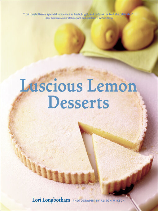 Title details for Luscious Lemon Desserts by Lori Longbotham - Wait list